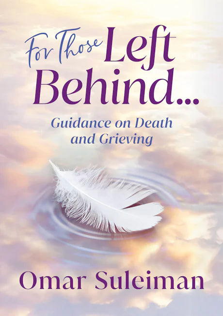 For Those Left Behind | Omar Suleiman