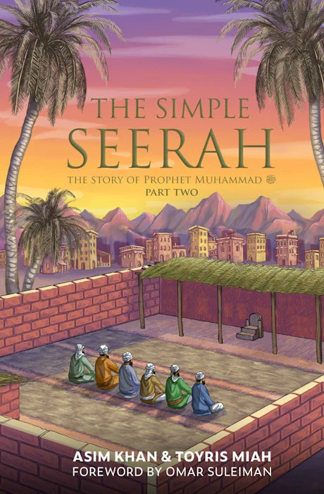 The Simple Seerah - Part 2