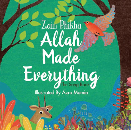 Allah Made Everything | Zain Bhikha