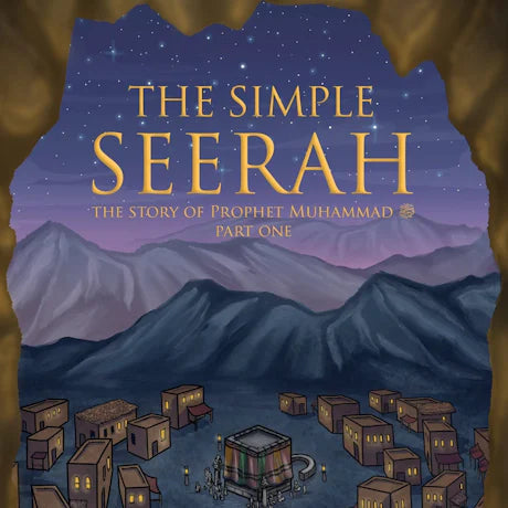 The Simple Seerah - Part 1