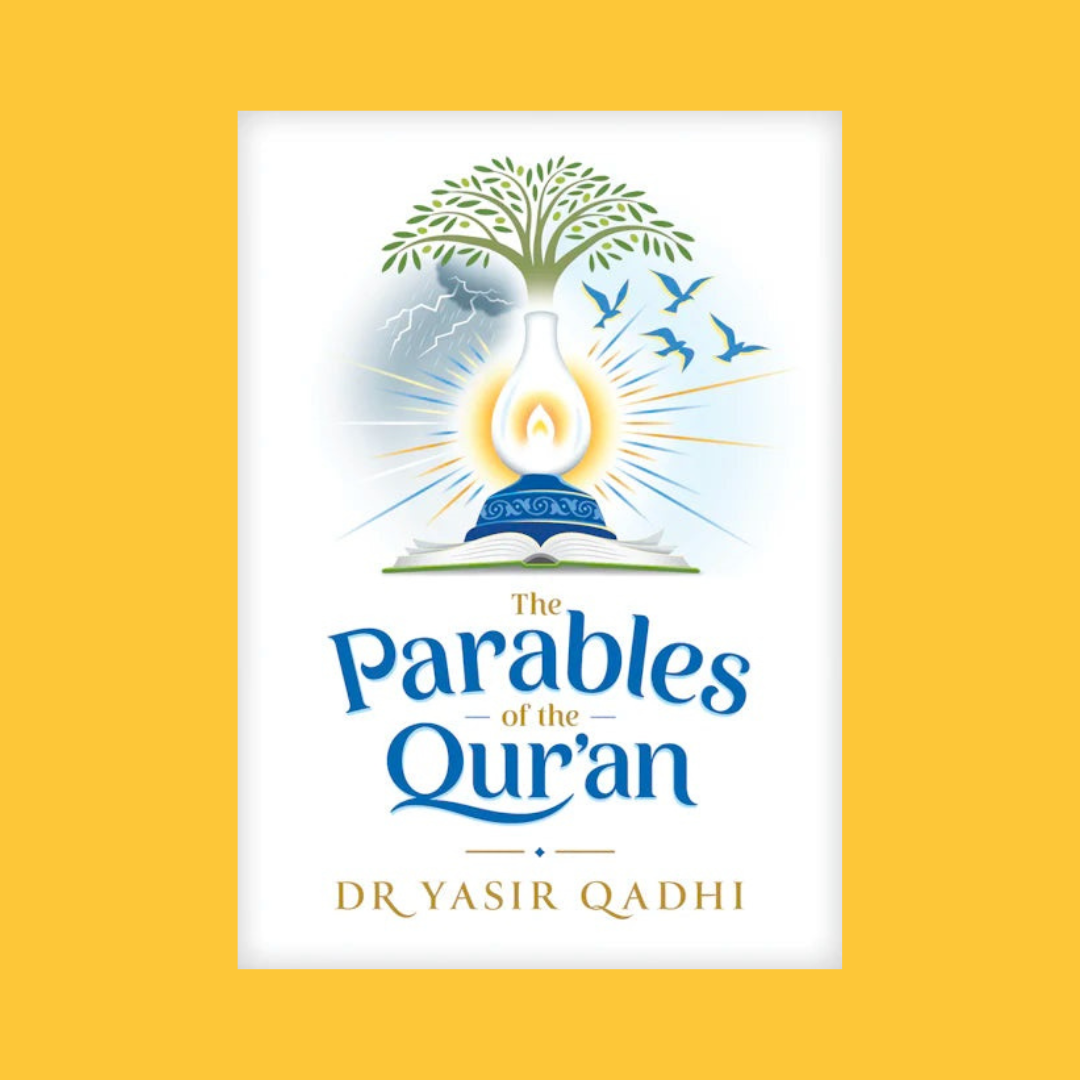 The Parables of the Qur'an | Yasir Qadhi