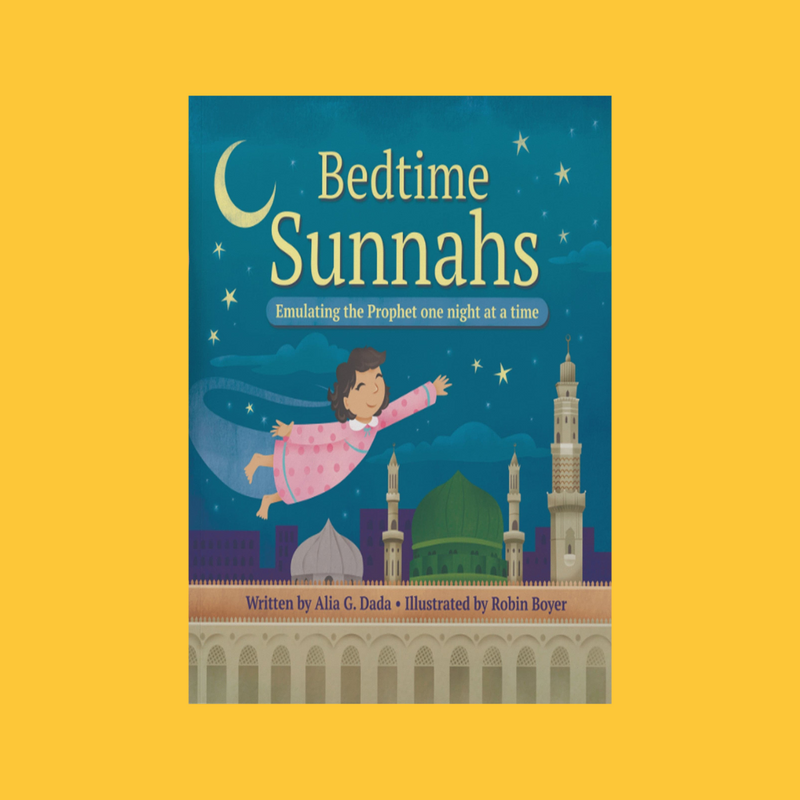 Bedtime Sunnahs: Emulating the Prophet one night at a time