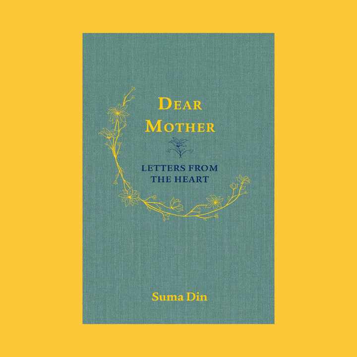 Dear Mother: Letters From the Heart