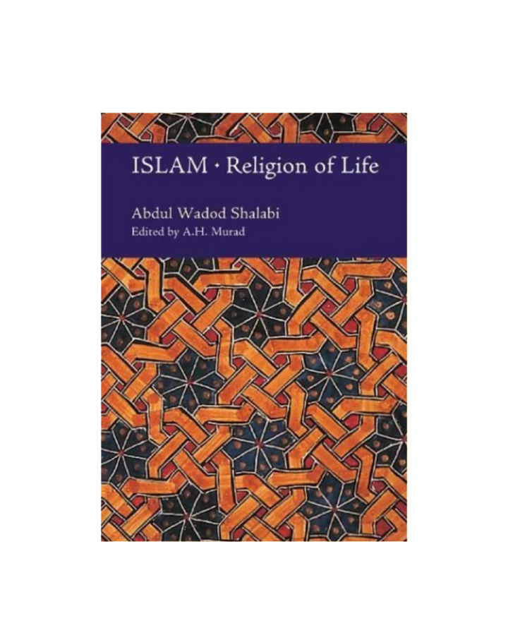 Islam: Religion of Life - Paperback