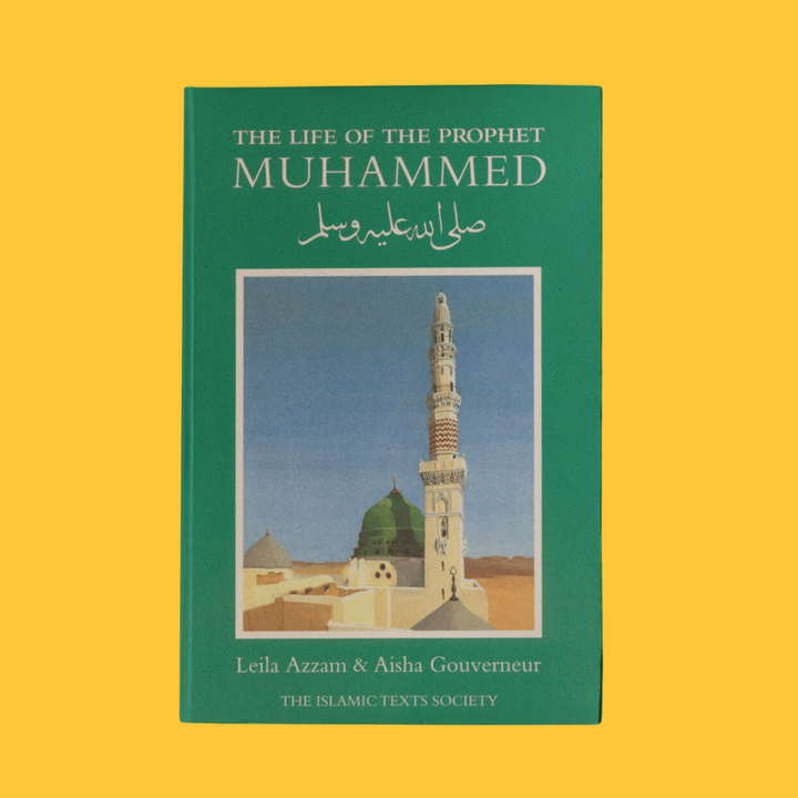 The Life Of The Prophet Muhammed ﷺ