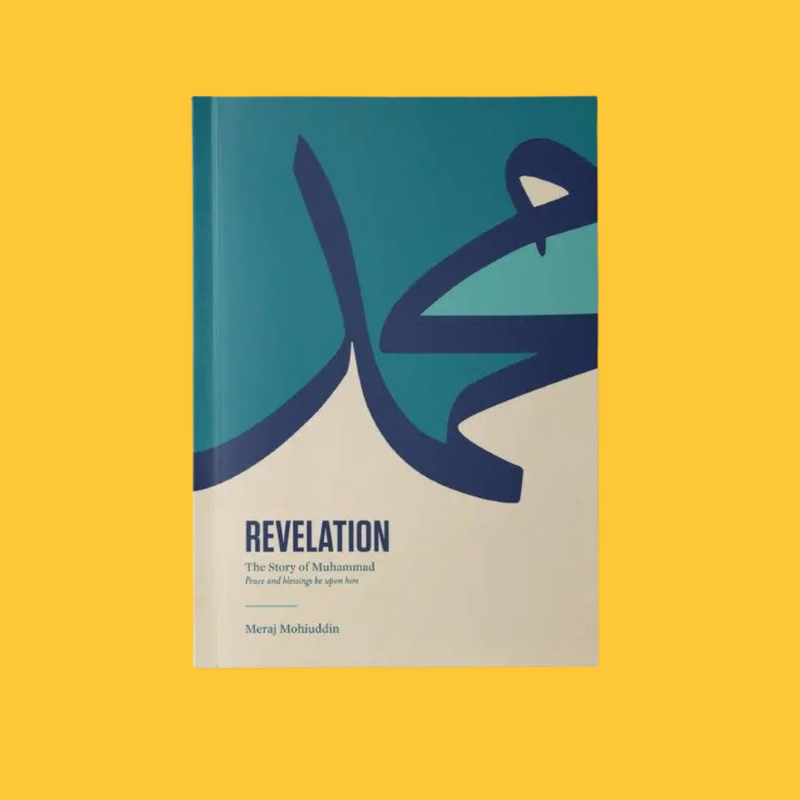 Revelation: The Story of Muhammad ﷺ