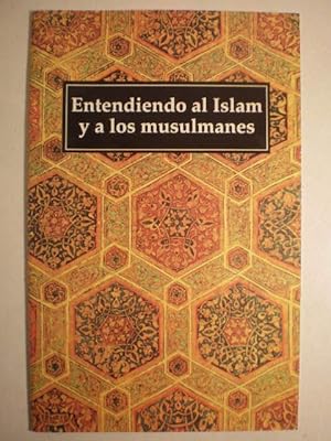 Entendiendo Al Islam