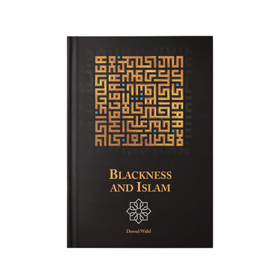 Bundle Deal: The Spirits of Black Folk: Sages Through the Ages + Blackness and Islam + Al-Shama'il Al-Muhammadiyyah: 415 Hadiths on the Beauty & Perfection of the Prophet Muhammad ﷺ