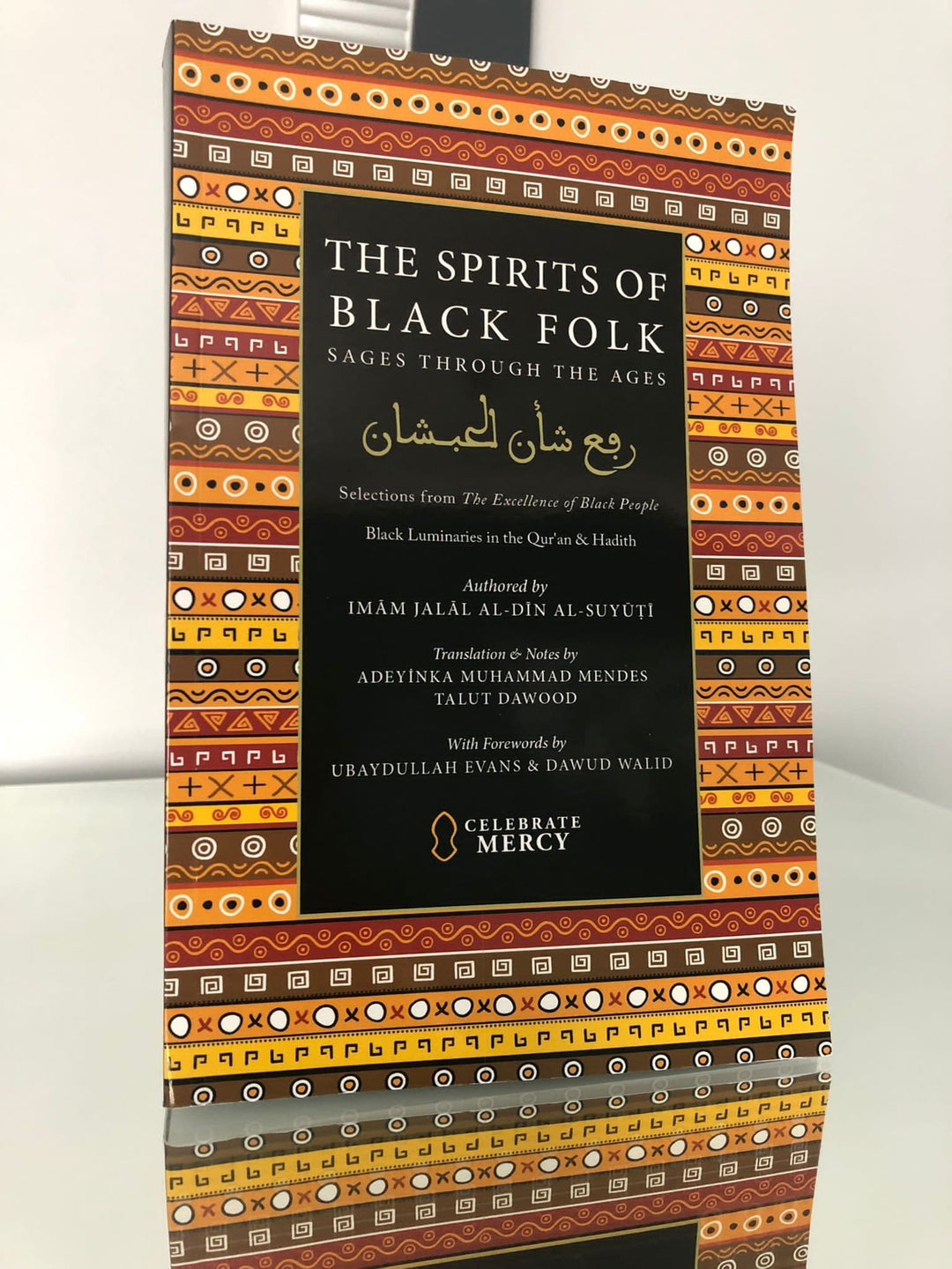 The Spirits of Black Folk: Sages Through the Ages | Hijrah Book