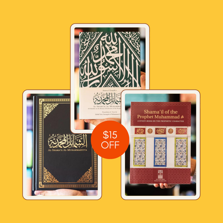 Bundle Deal: Leather Al-Shama'il Al-Muhammadiyya + Al-Shama'il Al-Muhammadiyya: 415 Hadiths on the Beauty & Perfection of the Prophet Muhammad ﷺ + Shama'il of the Prophet Muhammad ﷺ: A Study-Book on the Prophetic Character