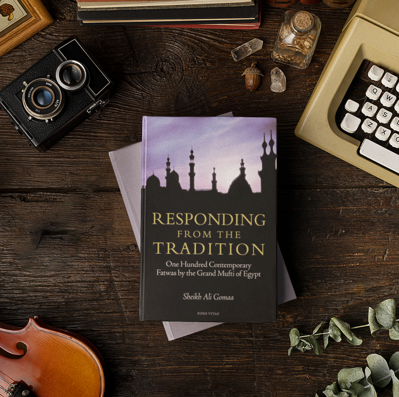 RESPONDING FROM THE TRADITION (ONE HUNDRED CONTEMPORARY FATWAS BY THE GRAND MUFTI OF EGYPT)