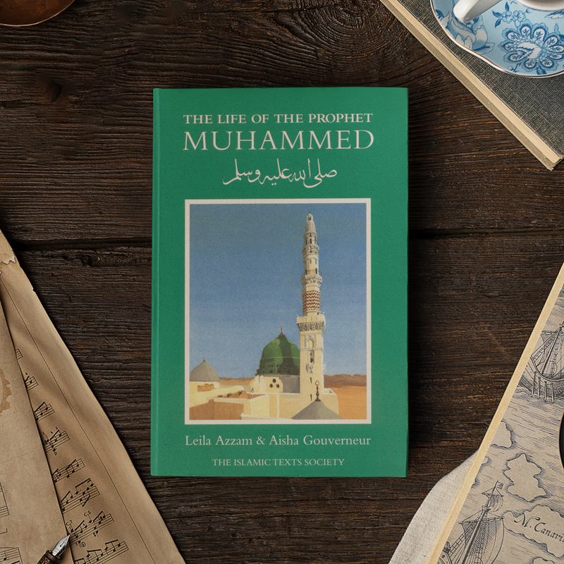 THE LIFE OF THE PROPHET MUHAMMED