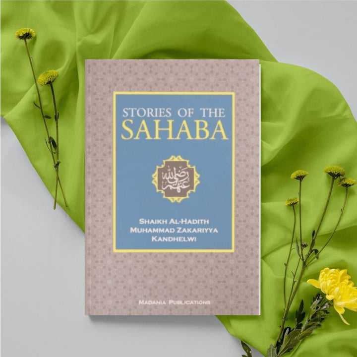 STORIES OF THE SAHABA