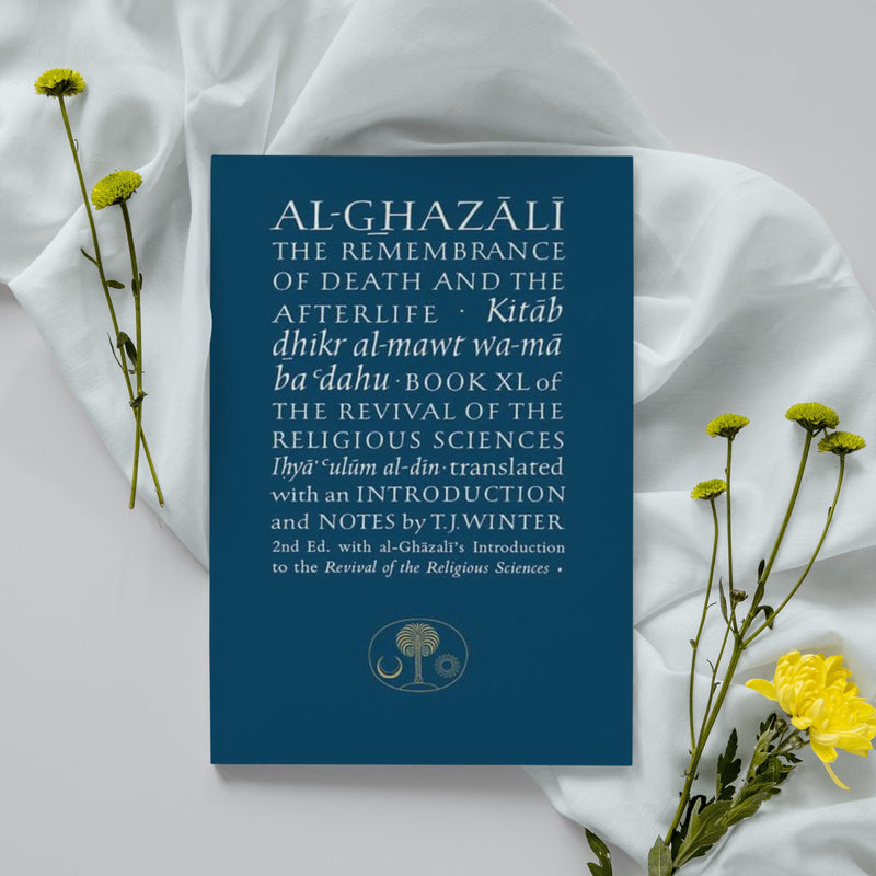 Ghazali on Remembrance of Death