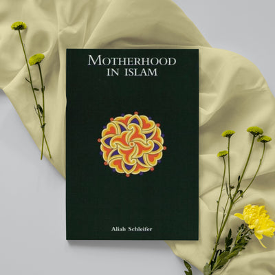 Motherhood In Islam