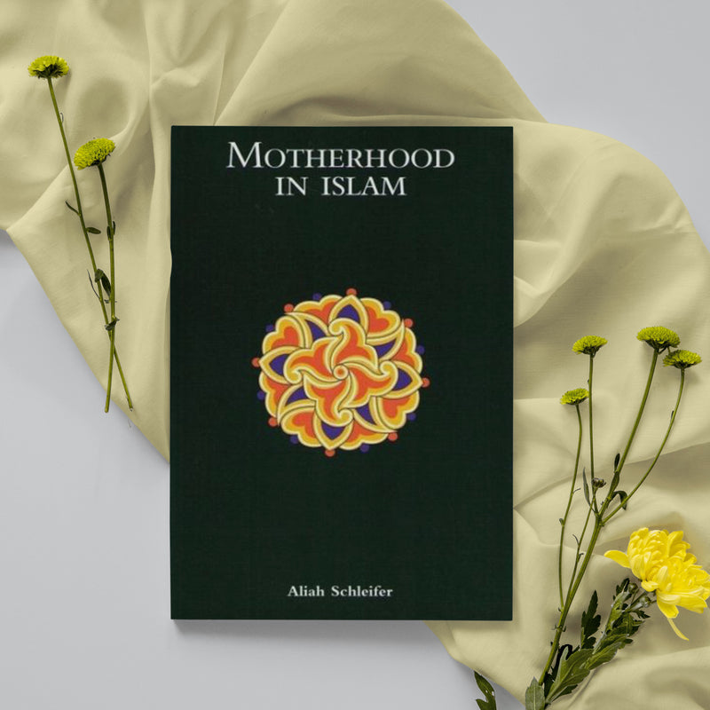 Motherhood In Islam